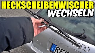 SCHEIBENWISCHER HINTEN WECHSELN  TAUSCHEN TUTORIAL  ANLEITUNG [upl. by Aitropal]