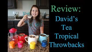 Review Davids Tea Tropical Throwbacks Copabanana and more [upl. by Barhos370]