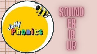 Jolly Phonics er ur ir sound [upl. by Nybor]