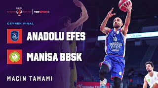 Maçın Tamamı  Anadolu Efes  Manisa BŞB quotING Erkekler Türkiye Kupasıquot [upl. by Reppep]