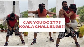 KOALA CHALLENGE Our First AttemptFastest Time✌🏻💪❤️  Couple Koala Challenge [upl. by Granny]