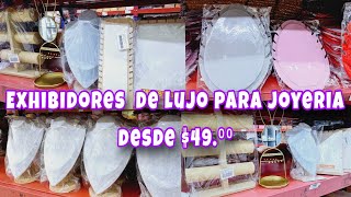 EL MEJOR LUGAR PARA COMPRAR EXHIBIDORES PARA JOYERIA  CALIDAD Y PRECIO [upl. by Debbee]