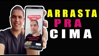 Como Ativar o Arrasta pra Cima no Instagram [upl. by Walczak]