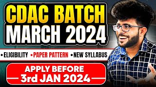 CDAC March 2024 New Batch Announced  Exam Date  Eligibility  Booklet  Online or Offline [upl. by Ferdinanda481]