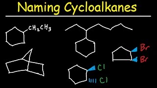 Naming Cycloalkanes With Substituents Cis amp Trans Bicyclo Alkane Nomenclature [upl. by Ynehteb]