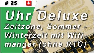 25 NTP Zeit mit Zeitzone ESP8266 Deluxe Codebeispiel [upl. by Philpot]