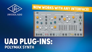 Universal Audio UAD PolyMAX Synth Plugin Demo [upl. by Hedva]