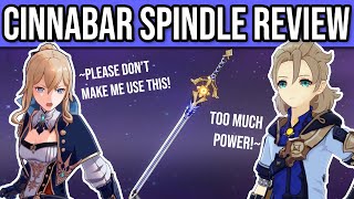 Cinnabar Spindle Review  The BEST and WORST Free To Play Weapon  Genshin Impact [upl. by Asilanna]