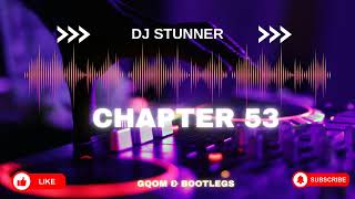 Dj Stunner  Chapter 53 2024 Festive Vibes [upl. by Bigner552]