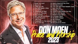 Best of Don Moen Praise and Worship Songs 🙏 2024 Playlist [upl. by Devad]