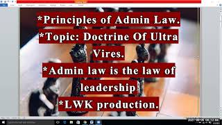 Doctrine of Ultra vires in the light of administrative law Ultra vires vs Intra vires [upl. by Ulu260]