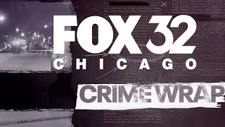 Chicago Crime Wrap for Friday May 24 [upl. by Gawen]