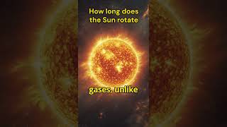 How long does the Sun rotate solarfacts spacescience astronomy solarsystemfacts solarflares [upl. by Olnton]