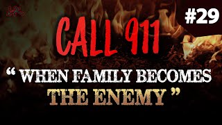 When Family Becomes the Enemy  Real amp Disturbing 911 Calls 29 [upl. by Meehan832]