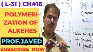 Polymerization of Alkenes  L31 2nd year Chemistry  Urdu  Hindi  By ProfJaved khan Yousafzai [upl. by Arreik983]