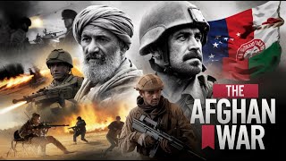 The Afghan War [upl. by Sihtnyc]