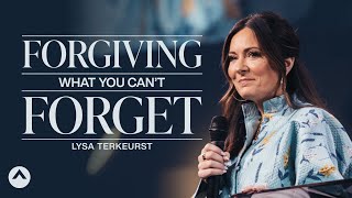 Forgiving What You Can’t Forget  Lysa TerKeurst  Elevation Church [upl. by Rama]