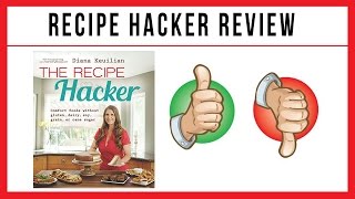 Recipe Hacker Review  is Diana Keuilians Program Good [upl. by Nereus]