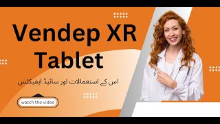 Vendep XR Tablet Usea and Sideeffects in UrduHindi [upl. by Atikin]