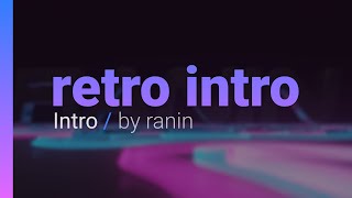 Me Myself and I x Retro Intro [upl. by Ecienahs]