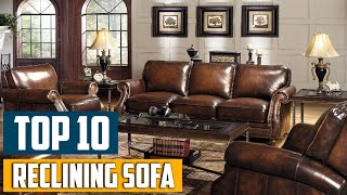 Top 10 Best Reclining Sofas in 2024  Reviews Prices amp Where to Buy [upl. by Mcintosh]