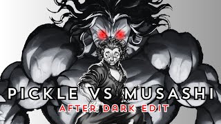 Unveiling the After Dark Edit Pickle VS Miyamoto Musashi [upl. by Roderica701]