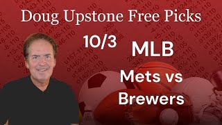 MLB Picks and Predictions – New York Mets vs Milwaukee Brewers 100324 Free Best Bets amp Odds [upl. by Becki119]