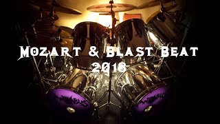 Mozart amp Blast Beat 2018 235bpm [upl. by Mercier]