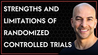 The strengths and limitations of randomized controlled trials [upl. by Lonee628]