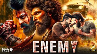 ENEMY quot Allu Arjun 2024 New Released Full Hindi Dubbed Action Movie  New Blockbuster Movie 2024 [upl. by Westleigh376]