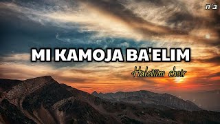 🔴 Mi kamoja baelim  Haleviim choir 🎙 sub español y hebreo fonética [upl. by Kathye]