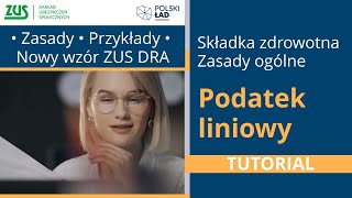 Podatek liniowy a składka zdrowotna  tutorial Polski Ład [upl. by Onilecram709]