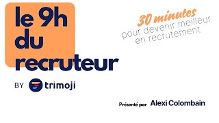 7 Le 9h du recruteur avec Adeo Services  De lintégration à lévolution des jeunes talents [upl. by Dalli788]