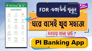 Pubali Bank PLC Open FDR Account in PI Banking App  পূবালী ব্যাংক এফডিআর [upl. by Carman]