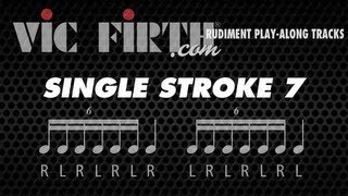 Single Stroke Seven Vic Firth Rudiment Playalong [upl. by Brookes585]