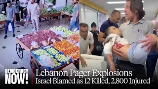 Israel Blamed as Pager Explosions in Lebanon Kill 12 amp Injure 2800 Hezbollah Vows to Respond [upl. by Amaryl160]