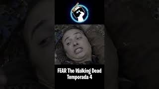 FEAR The Walking dead TEMPORADA 4 Resumen en YOUTUBE CamaCorto [upl. by Styles]