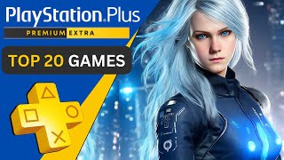 Top 20 PS Plus Extra amp Premium Games You Can Play Right Now  OCTOBER 2024 [upl. by Neras]