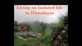 Living an isolated life in the Himalayas Part 1 [upl. by Rihat658]