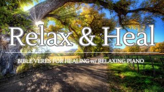 Soak Hour  Relaxing Piano amp Scriptures for Healing Stress Relief  Meditation Music  Study Music [upl. by Modeste878]