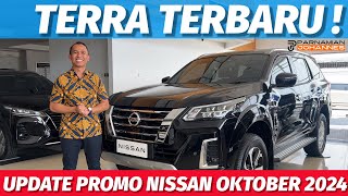 REVIEW NISSAN TERRA TERUPDATE  PROMO NISSAN SPECIAL BULAN OKTOBER 2024 [upl. by Els462]