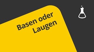 Base oder Lauge  Chemie  Allgemeine und anorganische Chemie [upl. by Nonrev]