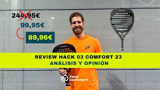 Review Hack 03 Comfort 2023  Análisis Completo Opinión y Rendimiento en Pista [upl. by Nike]