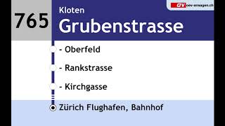 VBG Ansagen  765  Dietlikon – Bassersdorf – Zürich Flughafen [upl. by Nnanerak145]