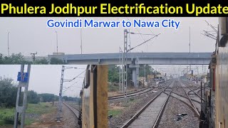 Phulera Jodhpur Electrification Update [upl. by Akiemat]