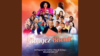 Bougez Biscuit [upl. by Chet]