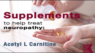 How Acetyl L Carnitine Helps Treat Neuropathy [upl. by Kcirtapnaes]