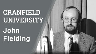 John Fielding from Cranfield student to Cranfield Professor [upl. by Lerrehs245]