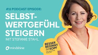 ​​Selbstwertgefühl steigern mit BestsellerAutorin und Psychologin Stefanie Stahl [upl. by Ardnaz]