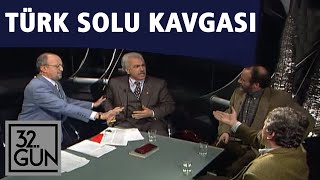 Türk Solu Kavgası  Tüm Bölüm  Perinçek Kürkçü ve Uluer Tartışması  1995  32Gün Arşivi [upl. by Andromede]